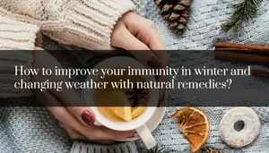 How to Optimize Your Immune System During Seasonal Changes