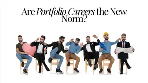 How Portfolio Careers Are Replacing Single-Track Jobs